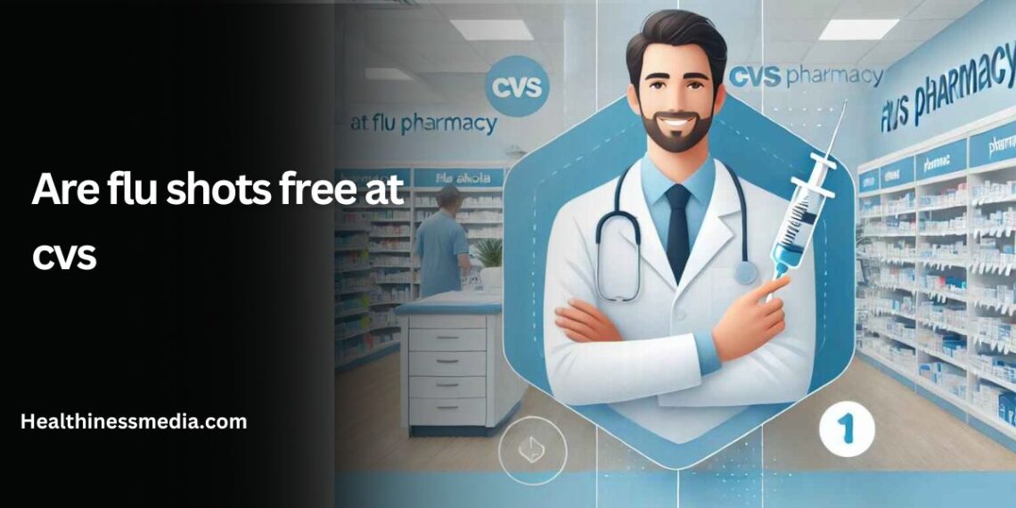 are flu shots free at cvs