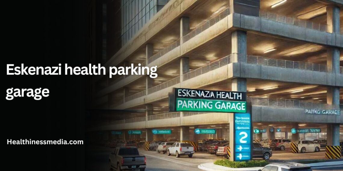 eskenazi health parking garage