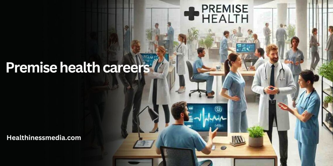 premise health careers