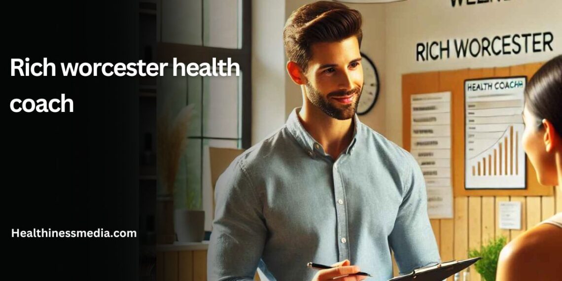 rich worcester health coach
