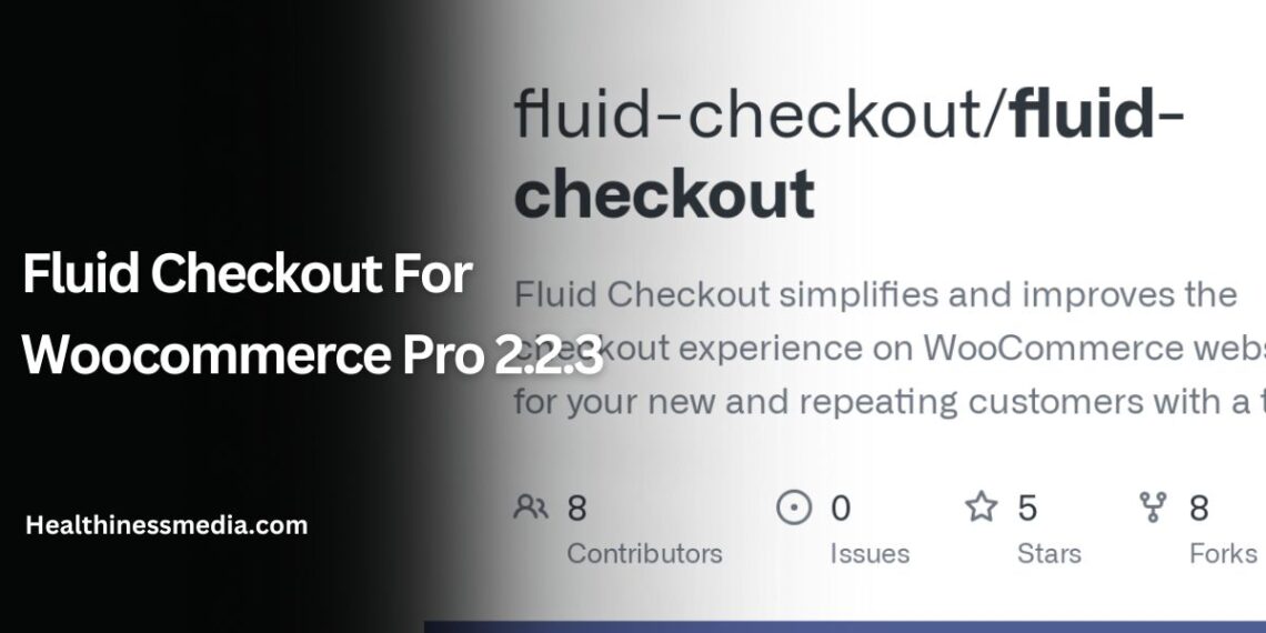 Fluid Checkout For Woocommerce Pro 2.2.3