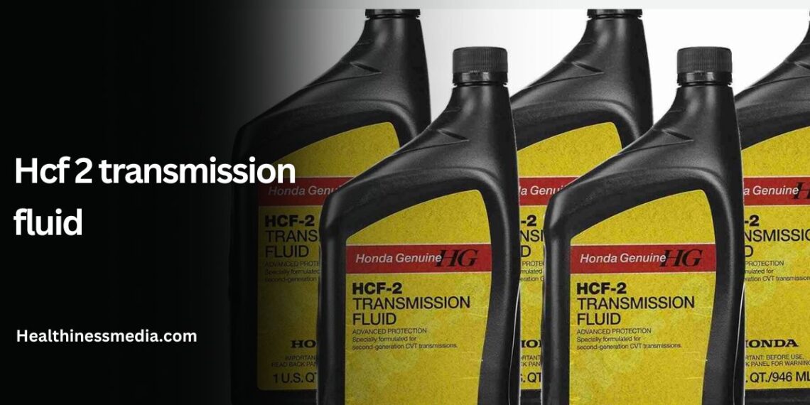 Hcf 2 transmission fluid