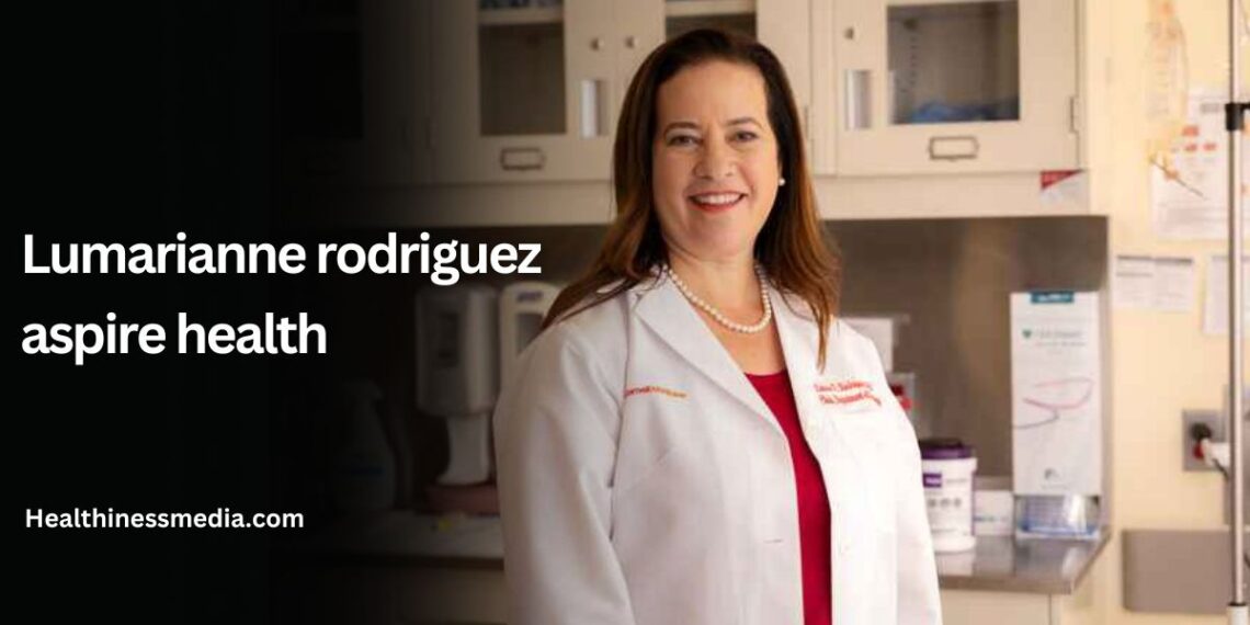 lumarianne rodriguez aspire health